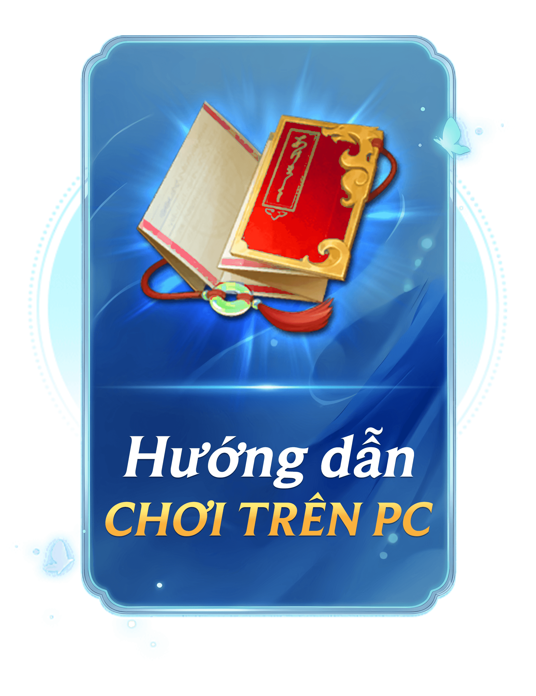 Hướng dẫn chơi game